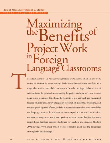 Maximizing the benefits of project work in foreign language classrooms