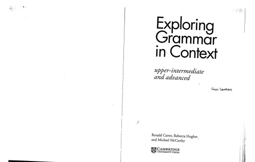 Exploring Grammar in Context: Upper-Intermediate and Advanced