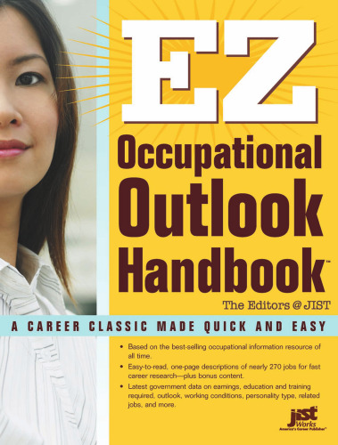 EZ occupational outlook handbook: based on information from the U.S. Department of Labor