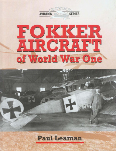 Fokker Aircraft of World War One