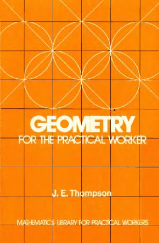 Geometry for the Practical Worker