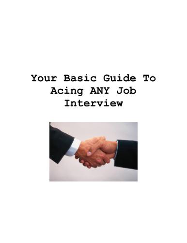 Your Basic Guide To Acing ANY Job Interview