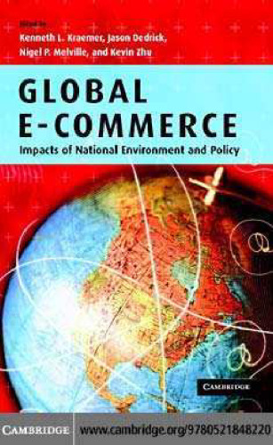 Global e-commerce: Impacts of National Environment and Policy