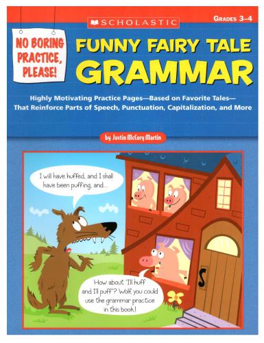 Funny Fairy Tale Grammar: (Grades 3-4)