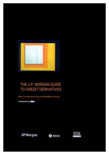 Morgan guide to credit derivatives