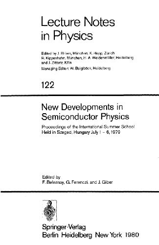 New Developments in Semiconductor Physics