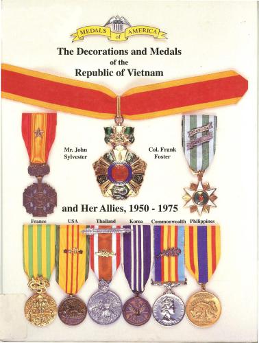 The Decorations and Medals of the Republic of Vietnam and Her Allies 1950-1975. Ордена и медали республики Вьетнам и ее союзников 1950-1975 гг