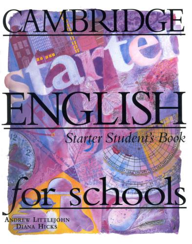 Cambridge English for Schools. Starter. Student's Book