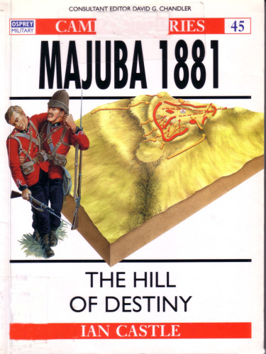 Majuba 1881: The Hill Of Destiny