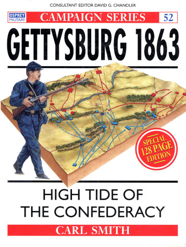 Gettysburg 1863: High tide of the Confederacy