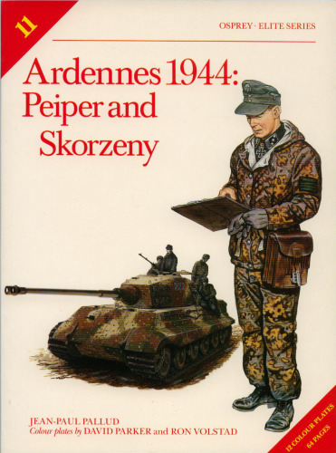 Ardennes 1944 Peiper And Skorzeny