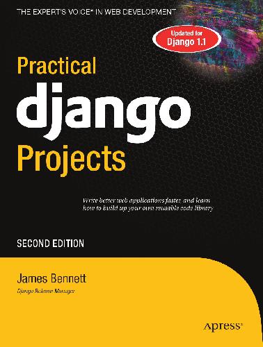 Practical Django Projects, Second Edition