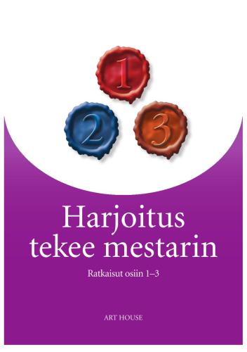 Harjoitus tekee mestarin Ratkaisut osiin 1-3/ Ключи-ответы к учебникам Harjoitus tekee mestarin 1-3