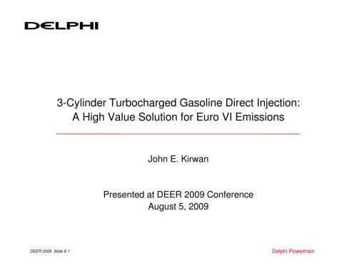 3-Cylinder Turbocharged Gasoline Direct Injection: A High Value Solution for Euro VI Emissions