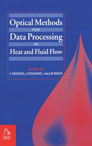 Optical Methods for Data Processing in Heat and Fluid Flow