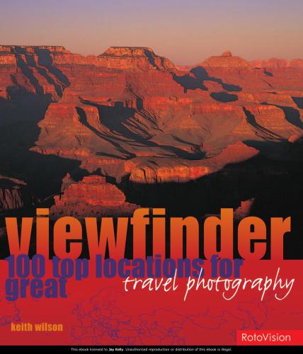 Viewfinder: 100 Top Locations for Great Travel Photography