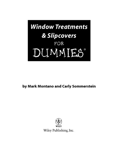 Window Treatments & Slipcovers For Dummies