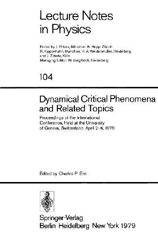 Dynamical Critical Phenomena and Related Topics