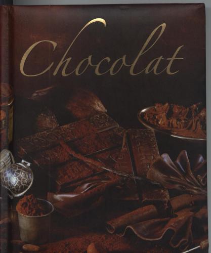 Chocolat 140 recettes à base de chocolat