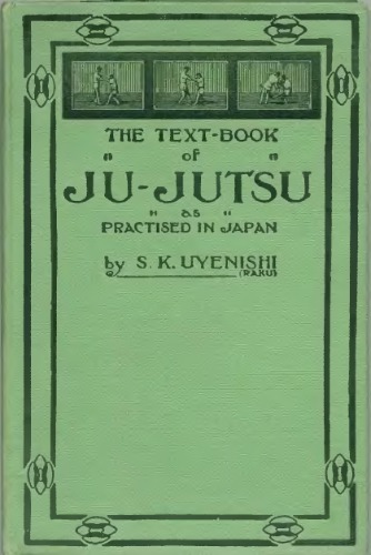 The Text Book of Ju-Jitsu as Practised in Japan