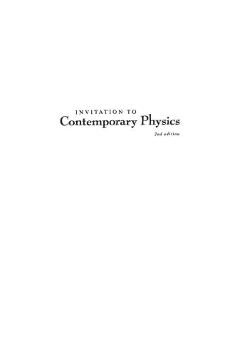 Invitation to contemporary physics (2nd Edition)