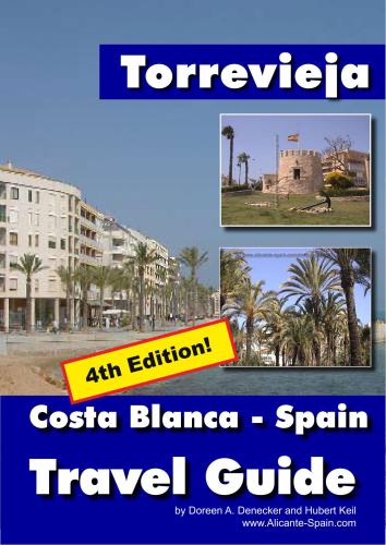 Torrevieja - Costa Blanca - Spain - Travel Guide