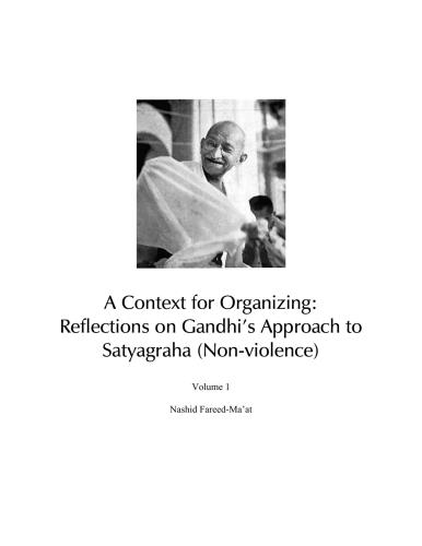 The Gandhi Project by Nashid Fareed-Ma’at