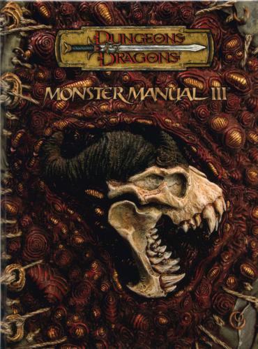 Dungeons & Dragons (D&D 3.5) - Monster Manual III