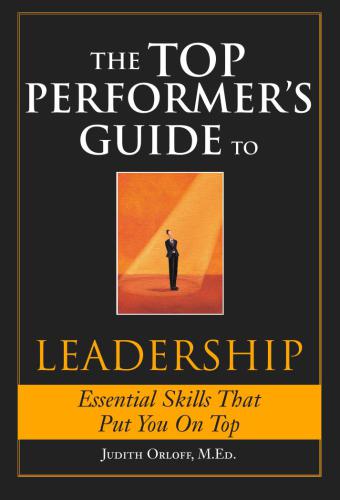 The Top Perfomer's Guide to Leadership