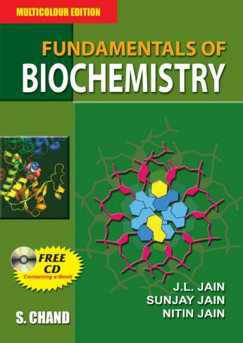 Fundamentals of Biochemistry. For University and College in India and Abroad