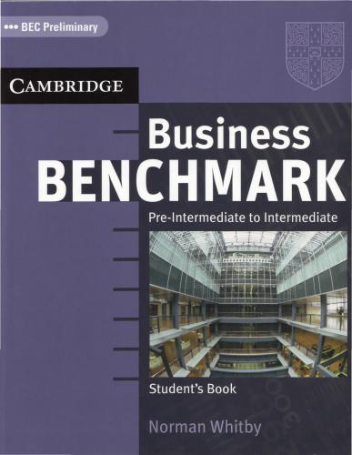 Business Benchmark. Pre-intermediate to Intermediate SB. BEC Preliminary