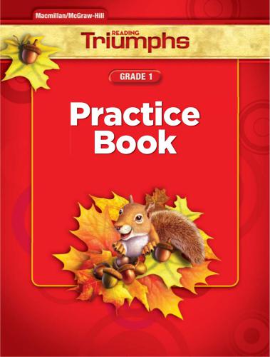 Reading Triumphs. Grade 1. Practice Book