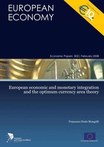 European Economic and Monetary Integration and the Optimum Currency area Theory