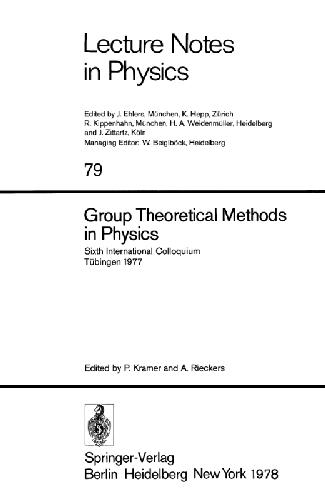 Group Theoretical Methods in Physics