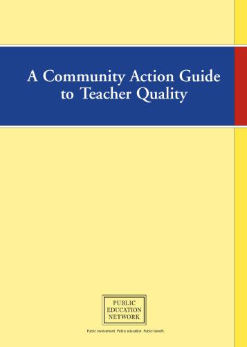 A Community Action Guide to Teacher Quality