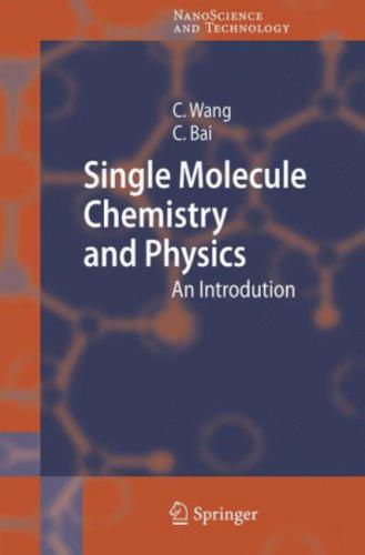 Single Molecule Chemistry and Physics: An Introduction