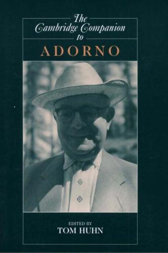 The Cambridge Companion to Adorno