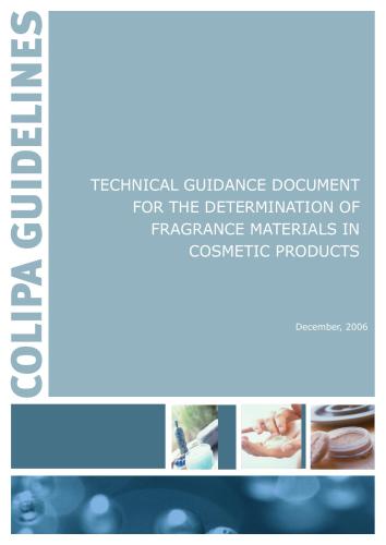 Technical guidance document for the determination of fragrance materials in cosmetic products