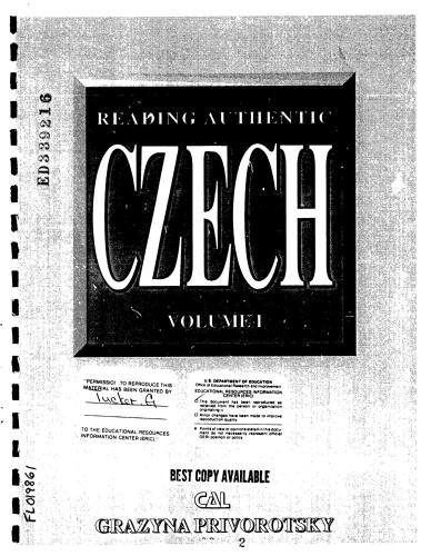 Reading Authentic Czech. Volume I