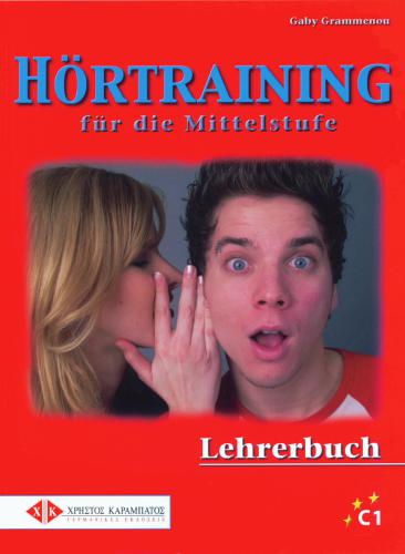 Hörtraining für die Mittelstufe. Lehrerbuch (mit Lösung und Transkriptionen)