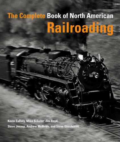 The Complete Book of North American Railroading