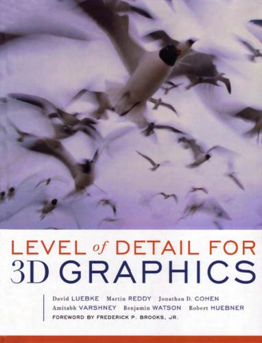 Level of Detail for 3D Graphics