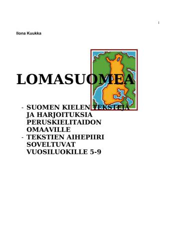 Lomasuomea / Куукка Илона. Финский на каникулах