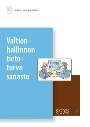 Valtionhallinnon tietoturvasanasto / Словарь Государственного управления по информационной безопасности Финляднии