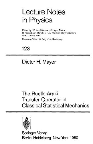 The Ruelle-Araki Transfer Operator in Classical Statistical Mechanics