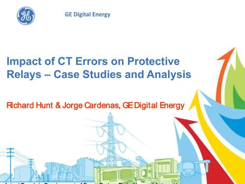 Impact of CT Errors on Protective Relays - Case Studies and Analysis