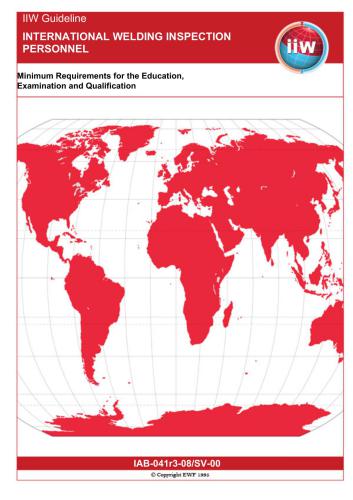 IAB-041r3-08 Guideline for International Welding Inspection Personnel (IWIP)