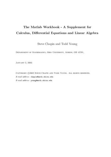 The Matlab Workbook - A Supplement for Calculus, Differential Equations and Linear Algebra