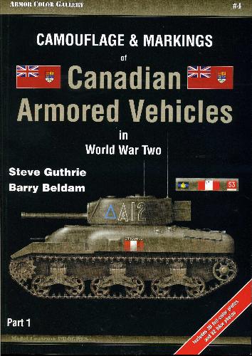 Camouflage & Markings of Canadian Armored Vehicles in World War Two