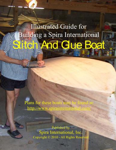 Illustrated Guide for Building a Spira International Stitch And Glue Boat